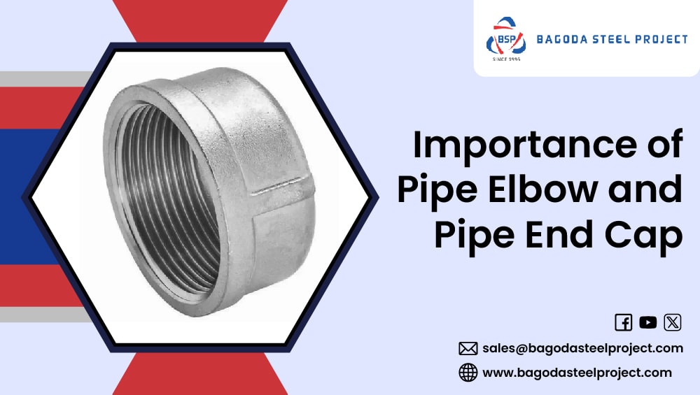 importance-of-pipe-elbow-and-pipe-end-cap