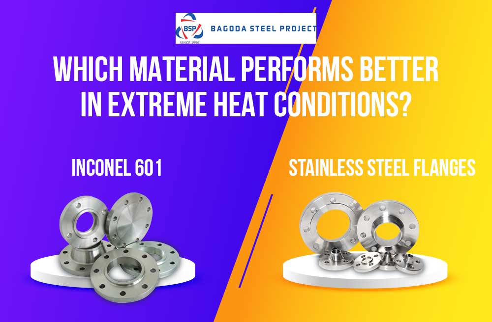 Inconel 601 vs Stainless Steel Flanges